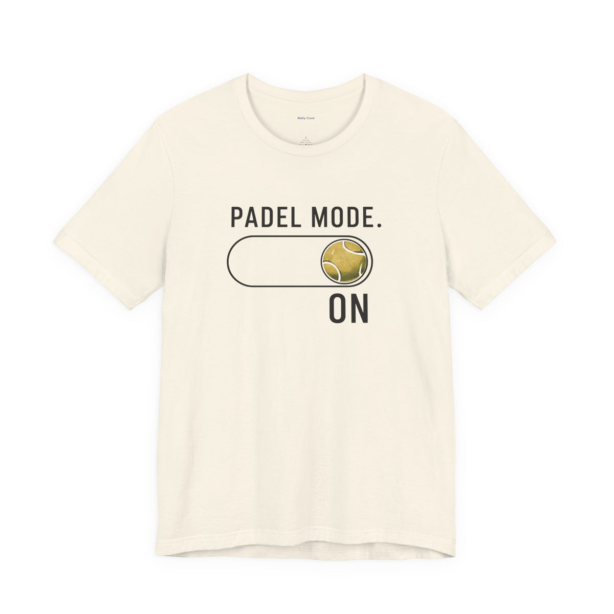 Padel Mode On T-Shirt