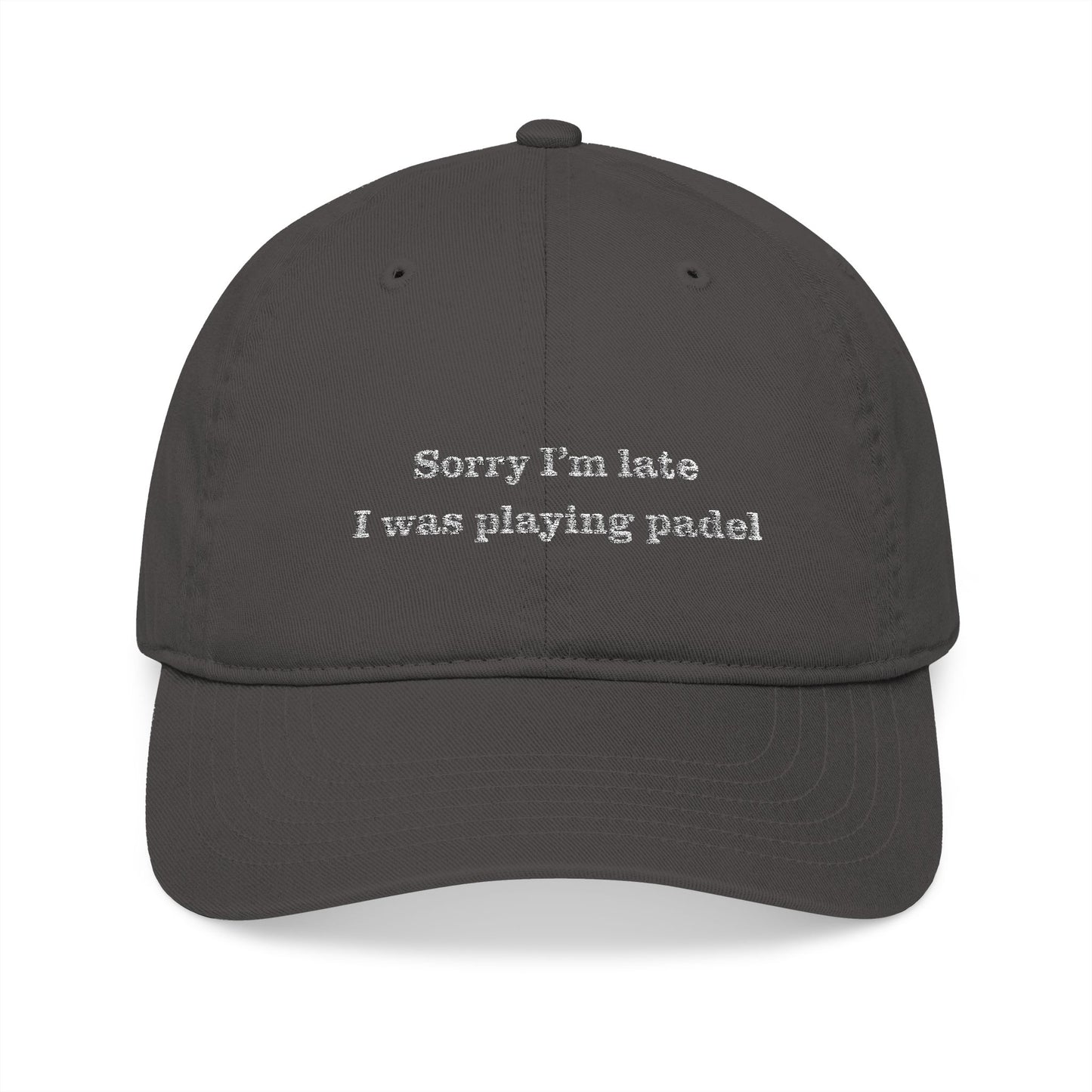 Sorry I'm late I was playing padel - Baseball Cap