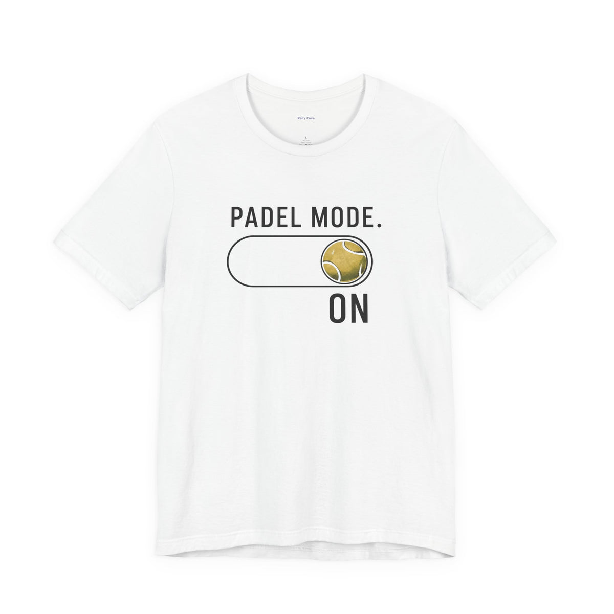 Padel Mode On T-Shirt