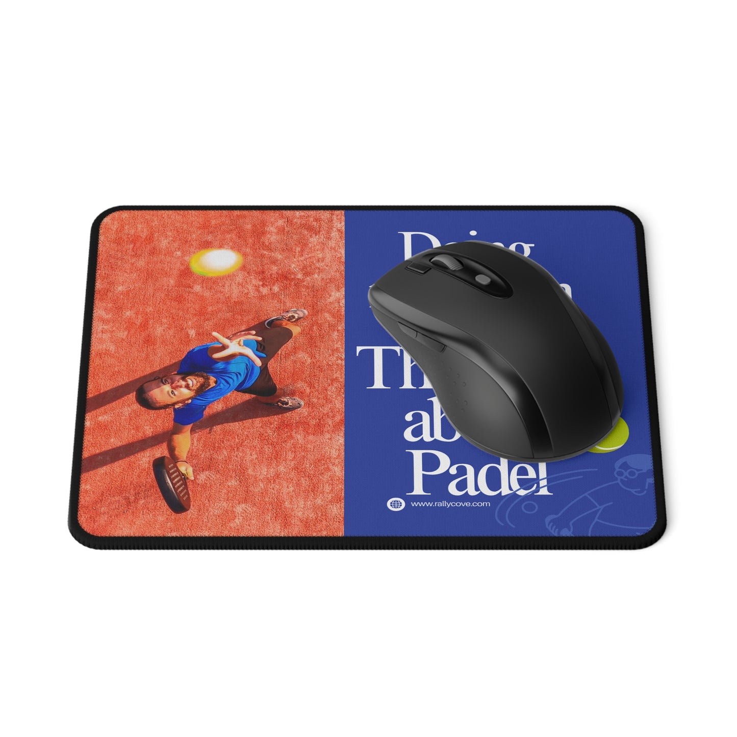 Thinking About Padel desk mouse pad