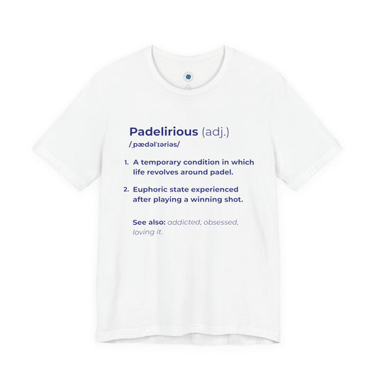 Padelirious Definition T-Shirt