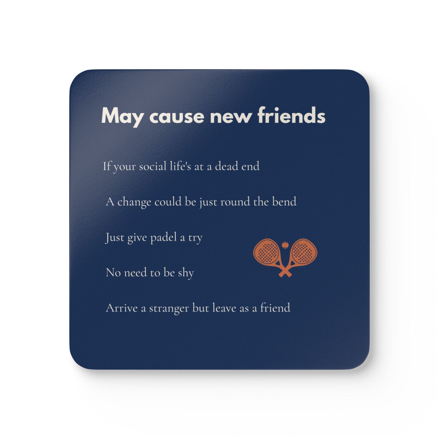 May Cause New Friends Padel Coaster Set