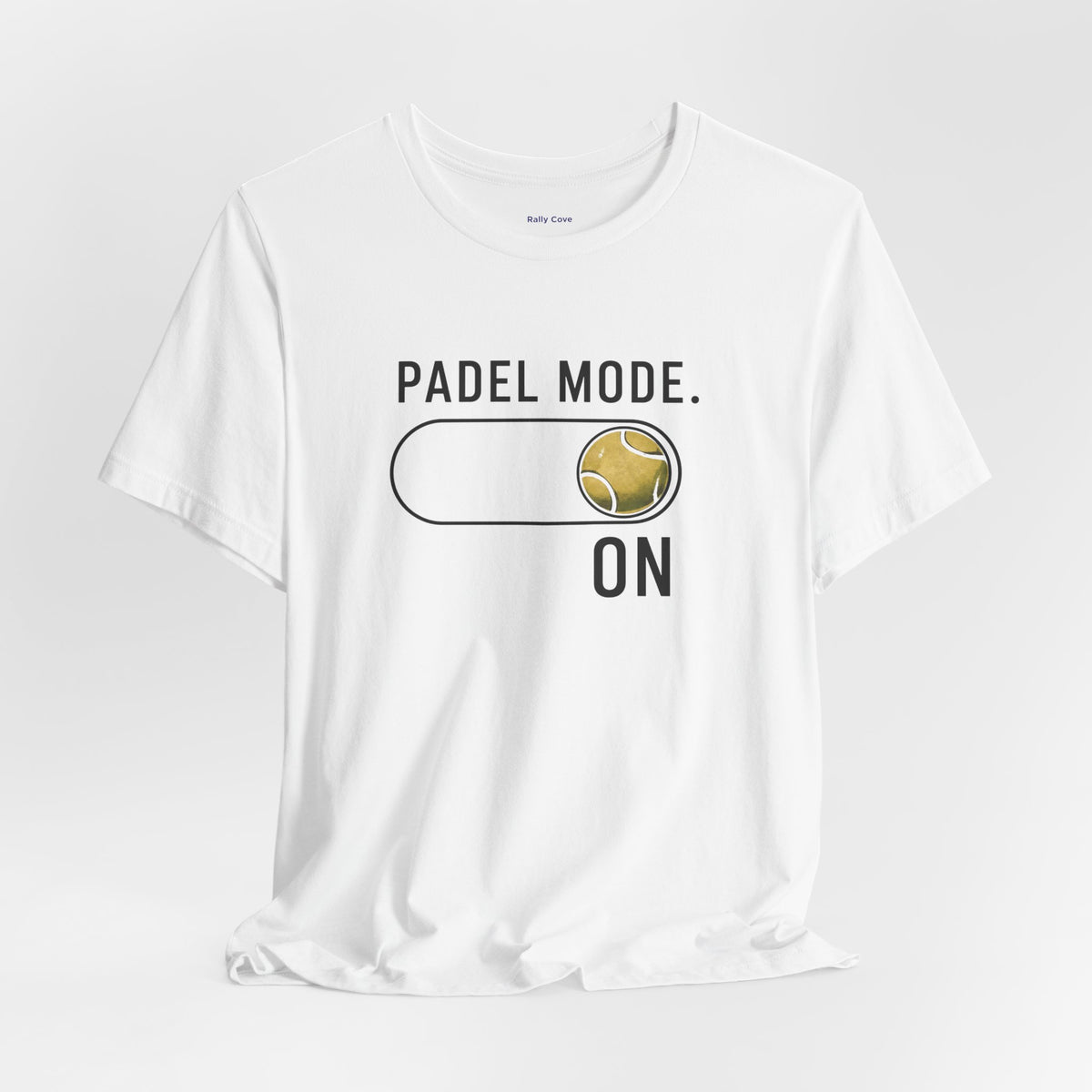 Padel Mode On T-Shirt