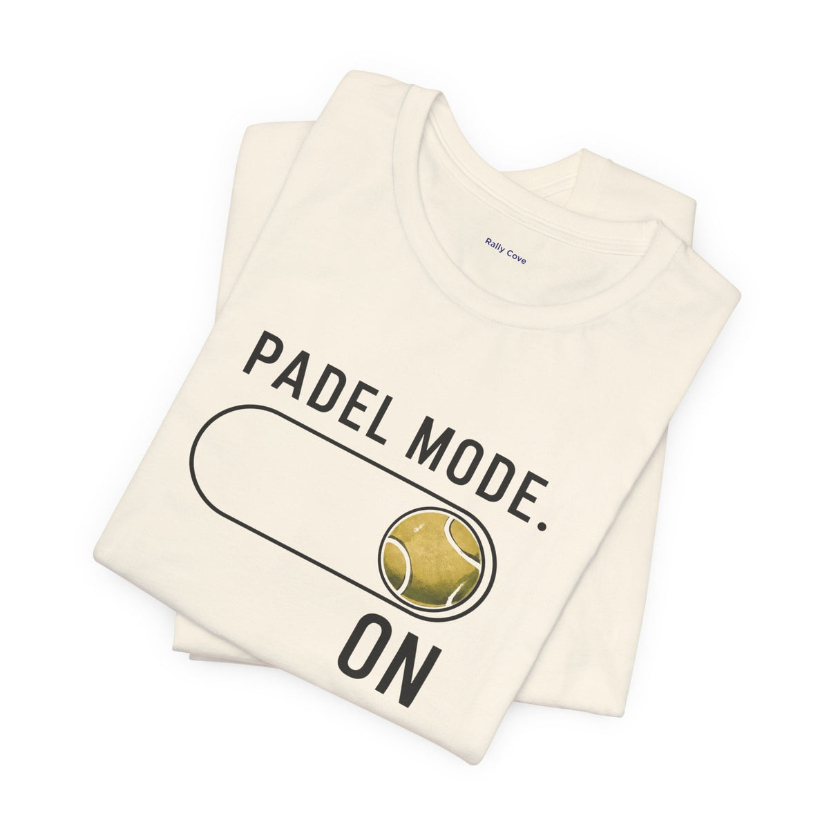 Padel Mode On T-Shirt