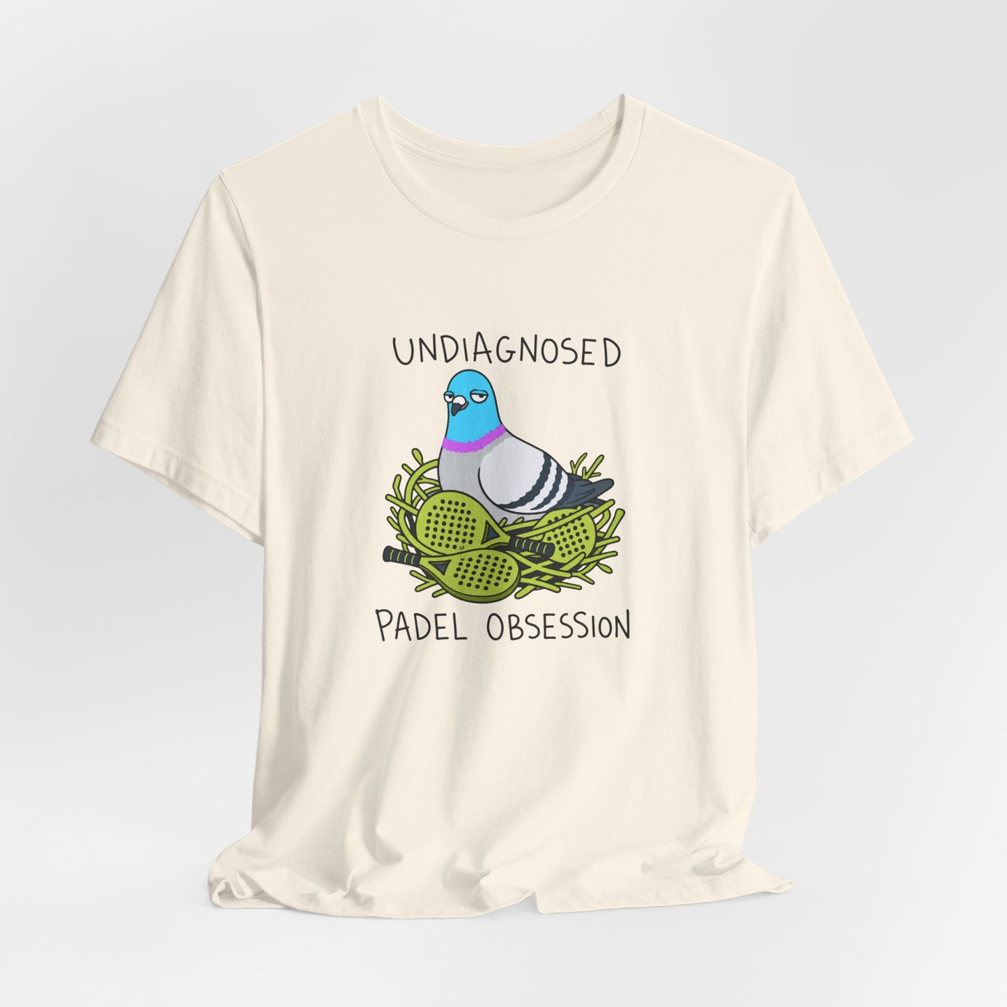Undiagnosed Padel Obsession Pigeon Tee